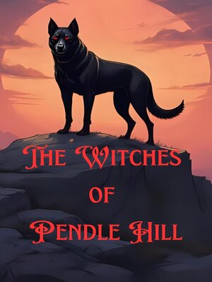 cover image of The Witches of Pendle Hill
